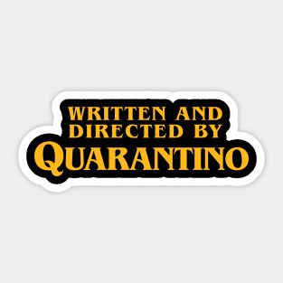 Quarantino Sticker